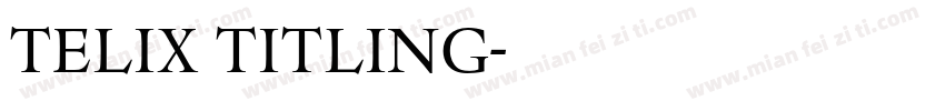 telix titling字体转换